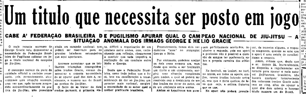 Diario da Noite, September 1938, A Title that has to be put on the line: It is for the Brazilian boxing federation to determine who is the national champion of jiujitsu - the anomalous situation of brothers George and Helio Gracie 